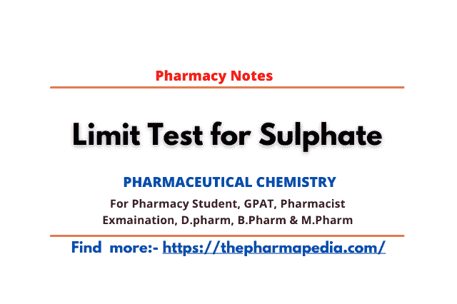 Limit test, Sulphate, The Pharmapedia, Pharmapedia