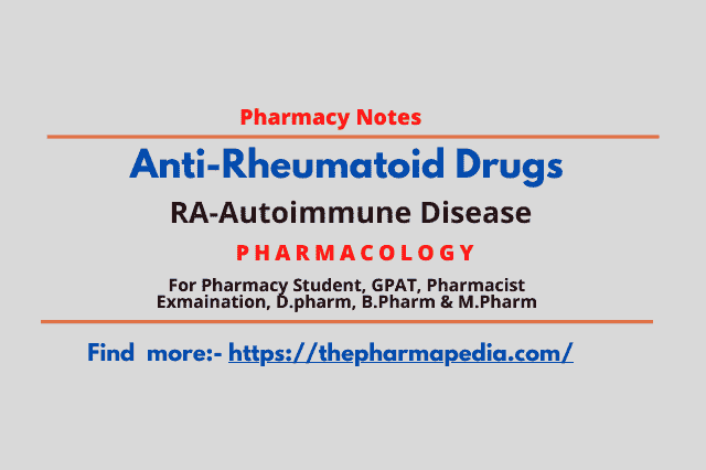 Anti-Rheumatois Drugs, Pharmacology, Rheumatoid,