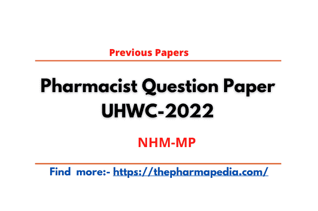 NHM, MP, 2022, Pharmacist Paper, Pharmapedia