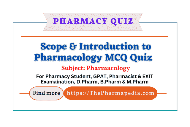 Pharmacology, Quiz, MCQ