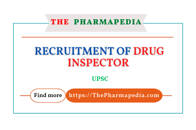 Drug Inspector, UPSC,