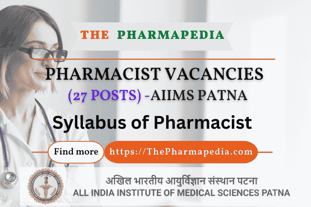 AIIMS, Patna, Pharmacist