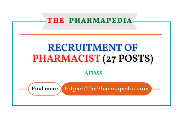 AIIMS, Pharmacist,