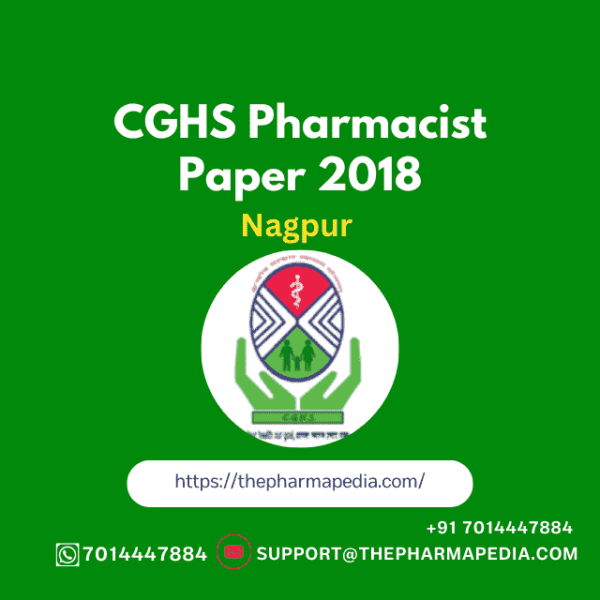 CGHS, Pharmacist, Question, paper, 2018, Solved, Answer Key, Pharmapedia, Nagpur