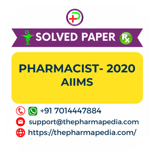 AIIMS, Pharmacist, Previous Year, Solved Question Paper, Pharmapedia