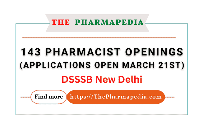 pharmacist openings, DSSSB New Delhi, recruitment